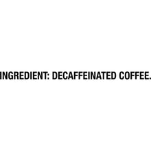 "INGREDIENT: DECAFFEINATED COFFEE" in bold uppercase text