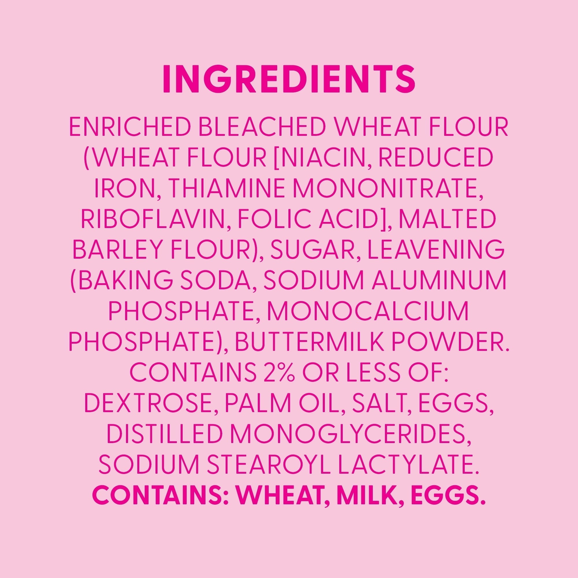 Ingredients panel listing enriched bleached wheat flour and buttermilk powder