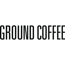 Text reading GROUND COFFEE