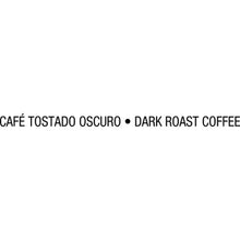 Dark roast coffee label text: CAFE TOSTADO OSCURO • DARK ROAST COFFEE