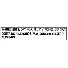 Ingredients panel: dry roasted pistachios, sea salt; may contain traces of almonds
