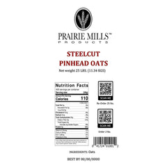 Prairie Mills Steelcut Pinhead Oats 25 lbs.
