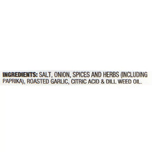 Ingredients label: salt, onion spices, roasted garlic, citric acid, dill weed oil