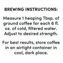 Brewing instructions text: measure 1 heaping Tbsp ground coffee per 6 fl oz water