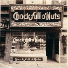 Chock Full O'Nuts storefront sign with the brand name