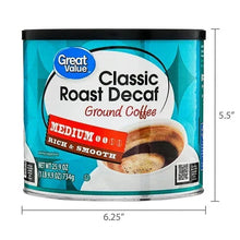 Great Value decaf ground coffee can with size dimensions: 6.25 in wide, 5.5 in tall