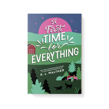 Paperback book cover, upright: “A First TIME for EVERYTHING” with starry sky and trees
