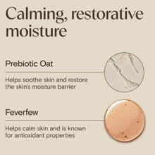 Calming restorative moisture product info panel with prebiotic oat and feverfew