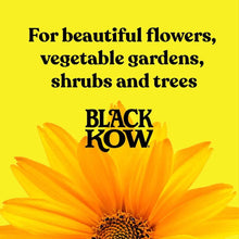 Black Kow fertilizer label with text for flowers, vegetable gardens, shrubs and trees