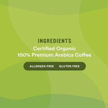Coffee ingredients panel: certified organic 100% premium arabica, gluten-free, allergen-free