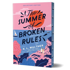 Collector's Edition - The Summer of Broken Rules by K. L. Walther, Paperback - USA MEGA SHOP