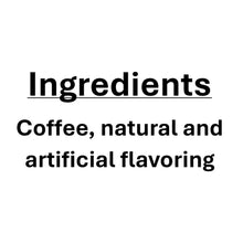 Ingredients label: coffee with natural and artificial flavoring