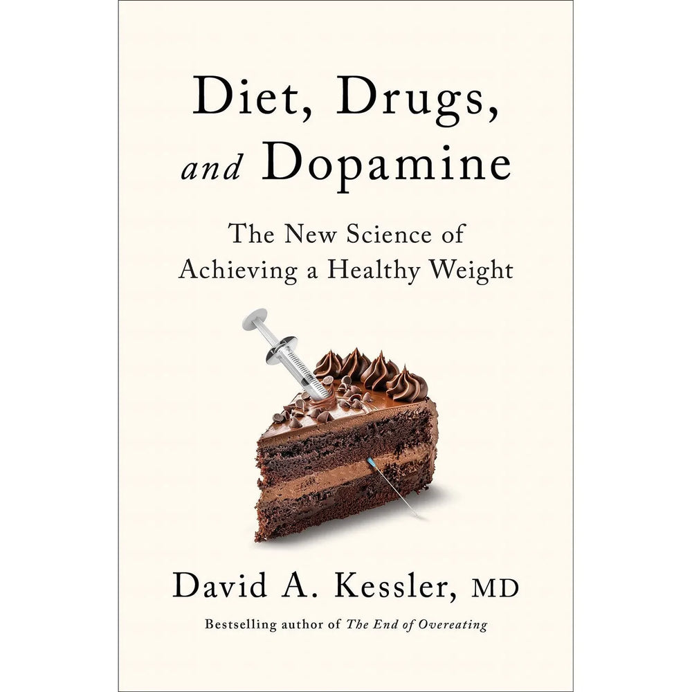 Diet, Drugs, and Dopamine by David A. Kessler, Hardcover - USA MEGA SHOP