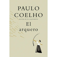 El arquero por Paulo Coelho, Tapa Dura - USA MEGA SHOP