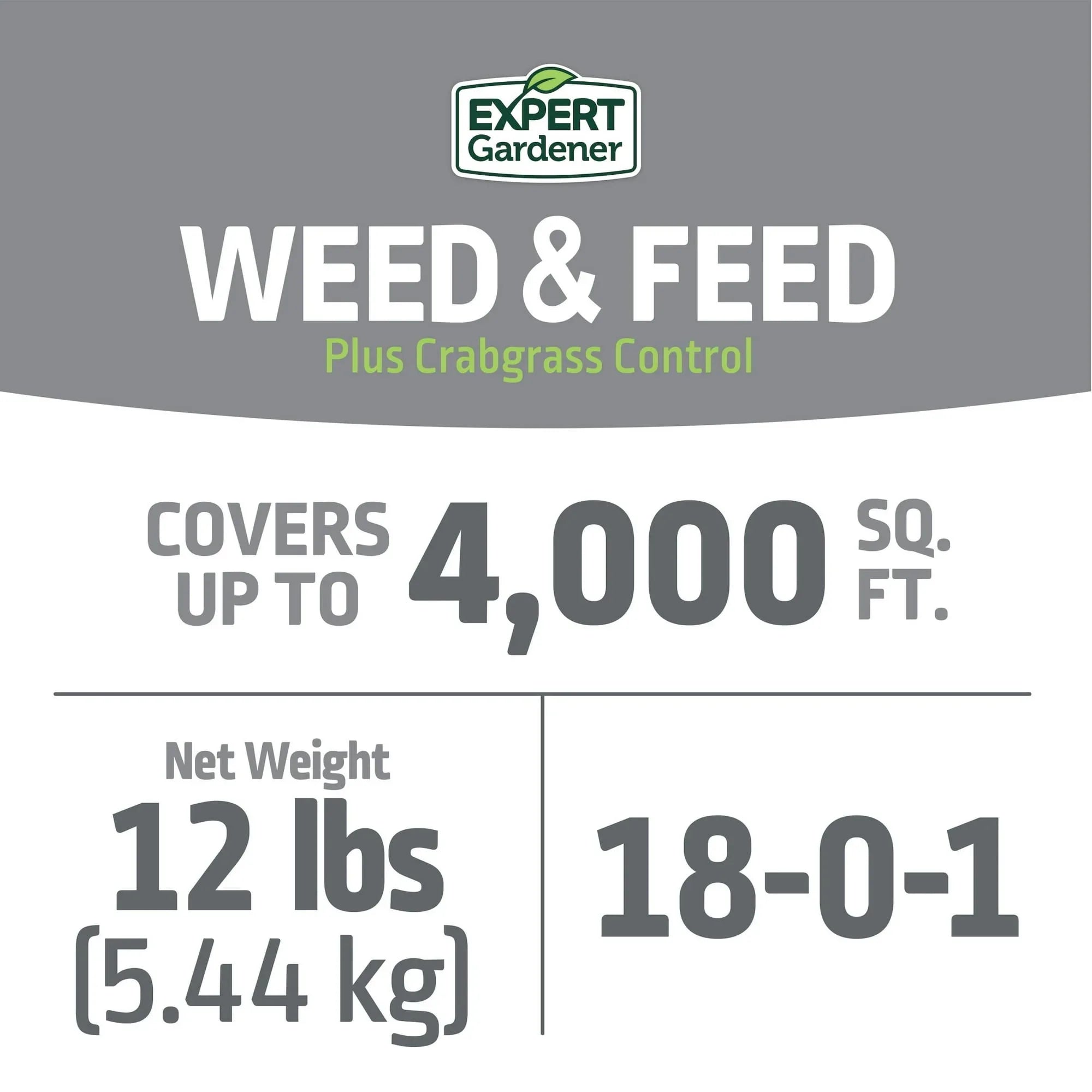 Expert Gardener Weed & Feed Plus Crabgrass Control, Lawn Fertilizer 18-0-1, 12 lb. Prevents up to 5 Months