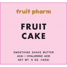 Front label for Fruit Cake smoothing shave butter with acai and hyaluronic acid