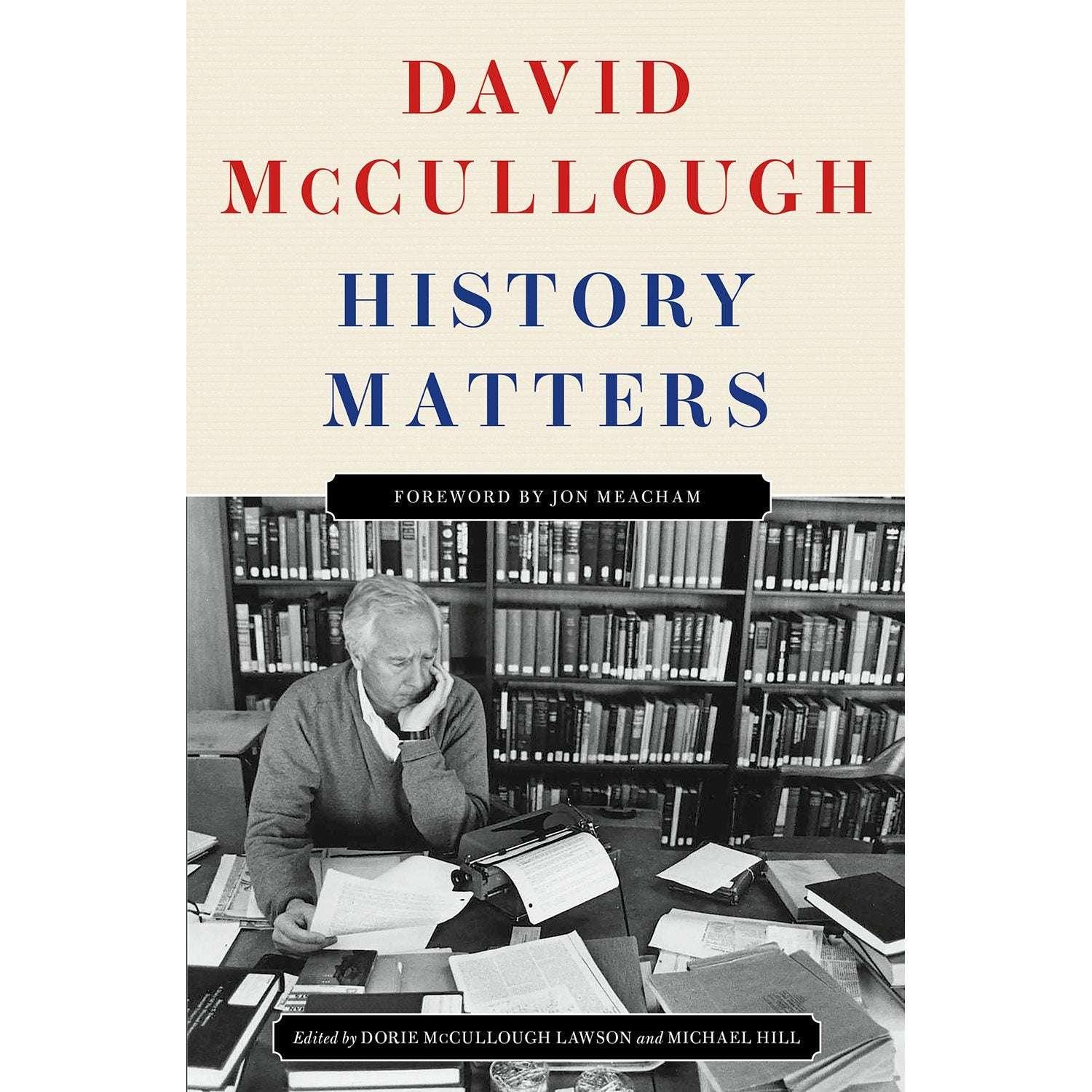 History Matters by David McCullough, Hardcover - USA MEGA SHOP