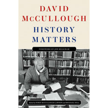 Hardcover book with History Matters title and David McCullough name on cover