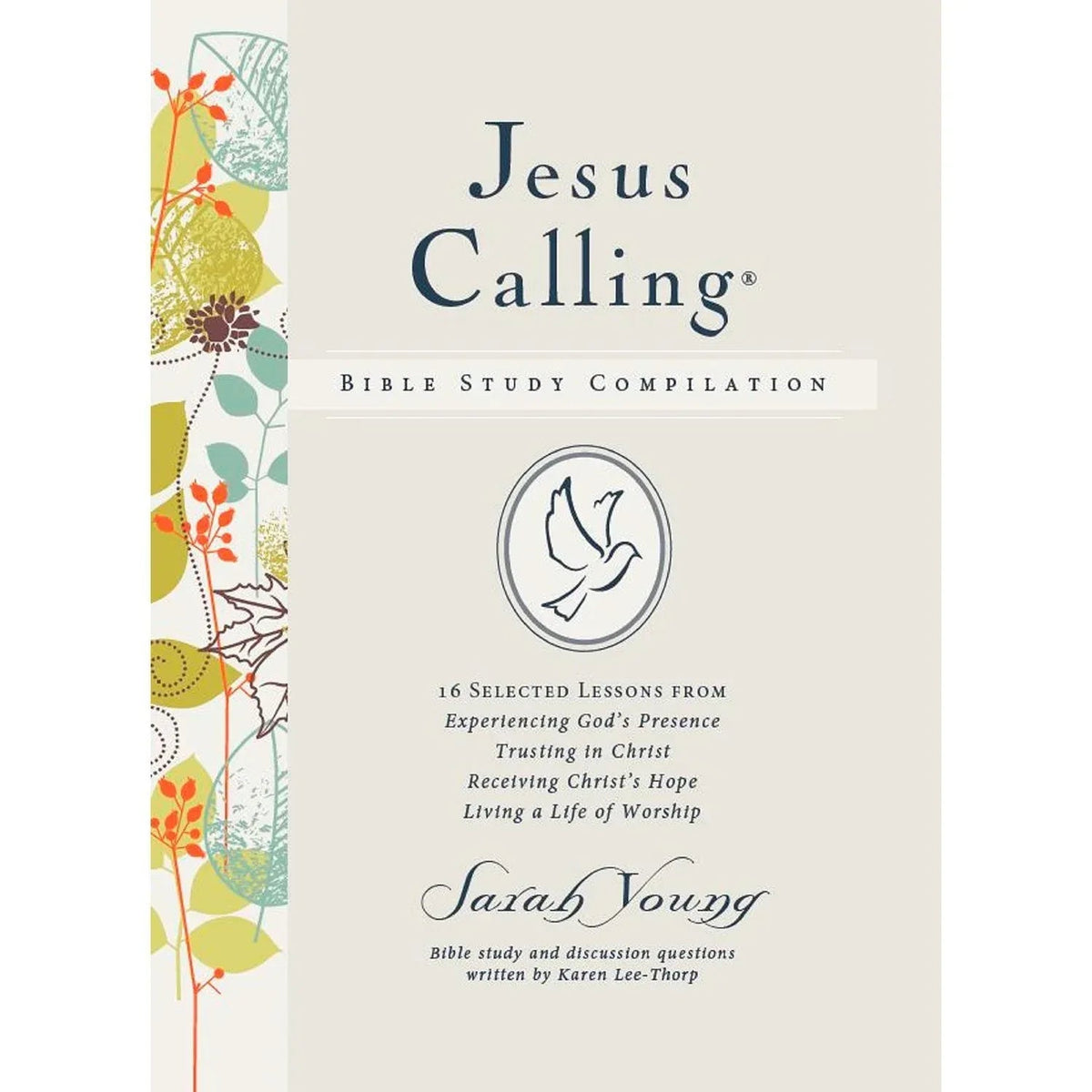 Jesus Calling® Bible Study Compilation, Hardcover