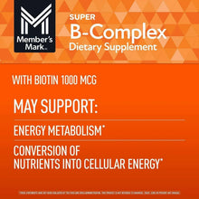 B-Complex dietary supplement label with biotin 1000 mcg and may support energy metabolism