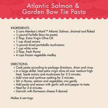 Recipe ingredient list and directions for Atlantic salmon and garden bowl tie pasta