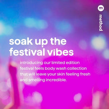 Method body wash promotional slide, purple and pink festival vibes text