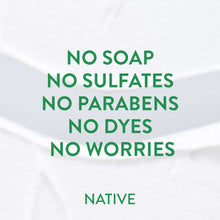 Native claim card stating no soap, no sulfates, no parabens
