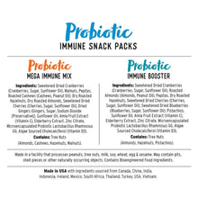 Probiotic immune snack packs ingredient panel for mega immune mix and immune booster