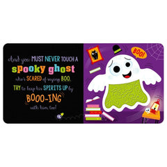 Never Touch a Spooky Ghost!, Board Book