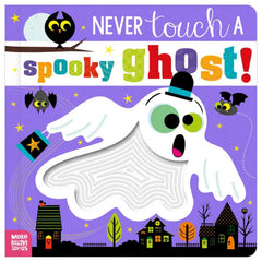 Never Touch a Spooky Ghost!, Board Book - USA MEGA SHOP