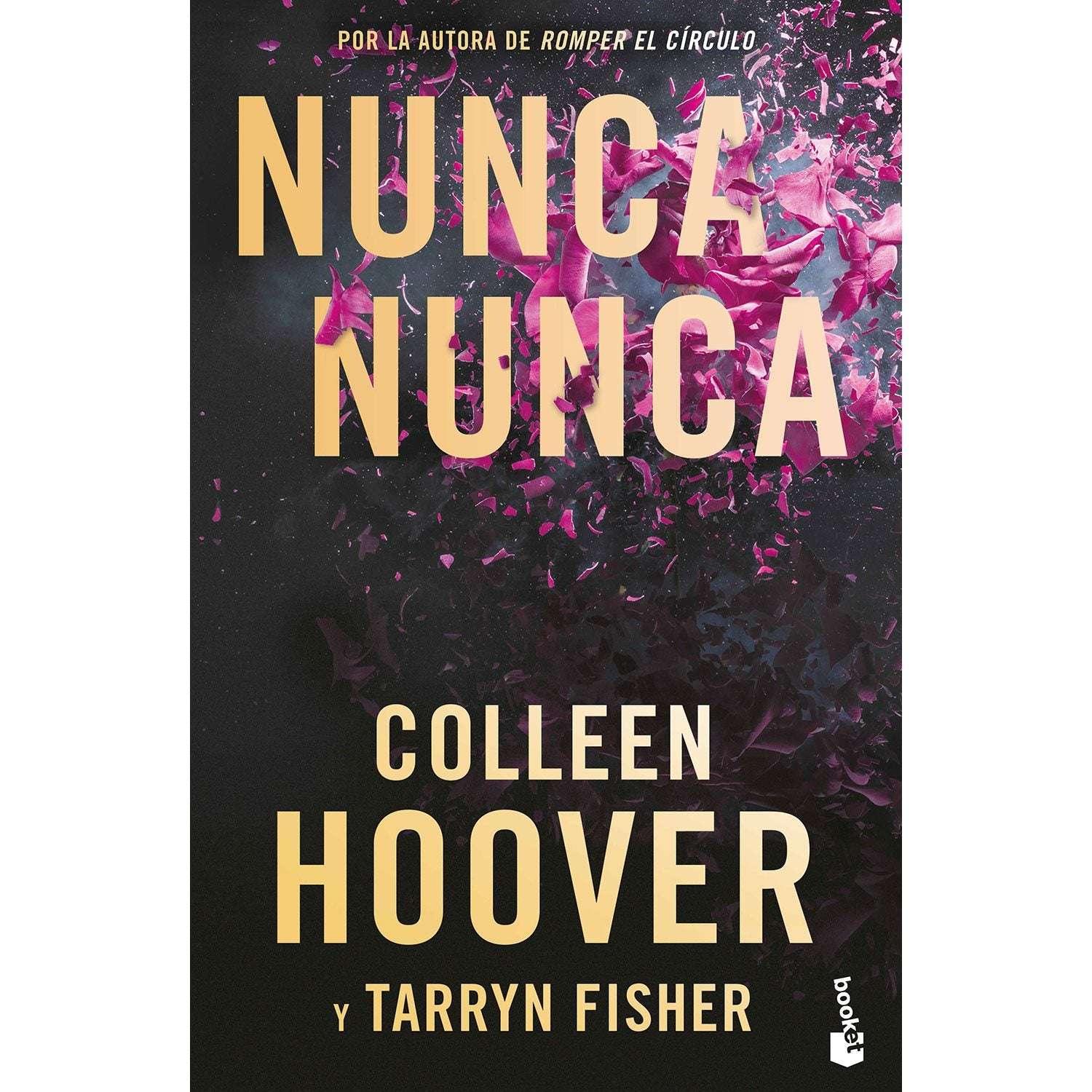 Nunca, Nunca de Colleen Hoover y Tarryn Fisher, Libro de Bolsillo - USA MEGA SHOP