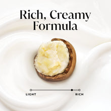 Shea butter ingredient with Rich, Creamy formula graphic and light-to-rich scale
