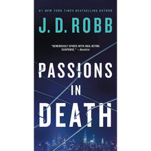 Paperback book, dark blue cover: 'Passions in Death' by J. D. Robb