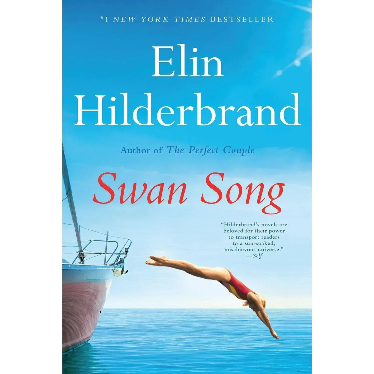 Swan Song by Elin Hilderbrand, Paperback