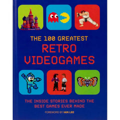 The 100 Greatest Retro Videogames, Hardcover - USA MEGA SHOP