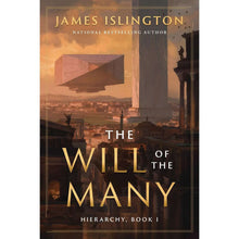 Paperback book cover: The Will of the Many by James Islington, fantasy title text