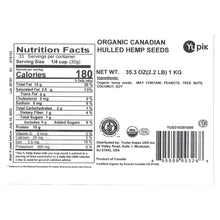 Organic Canadian hulled hemp seeds nutrition facts and net weight panel