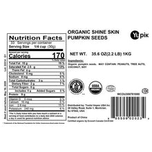 Nutrition facts and ingredients panel for organic shine skin pumpkin seeds