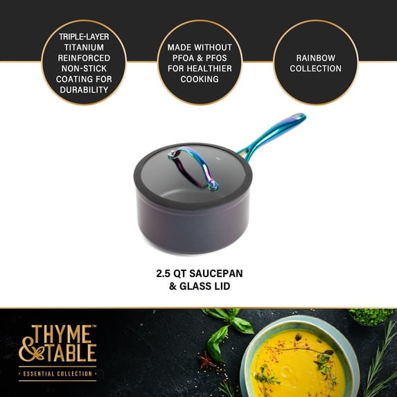 Thyme & Table 2.5 QT Non-Stick Sauce Pan with Glass Lid - Rainbow, Signature Collection