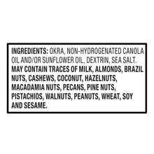 Okra chips ingredient list: okra, non-hydrogenated canola oil and sea salt