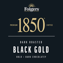 Folgers 1850 Black Gold dark roasted coffee label