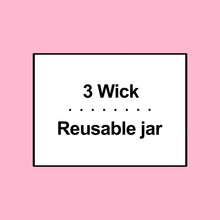 Candle features graphic: 3 wick reusable jar